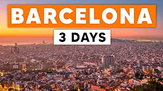 ITINERARY FOR 3 DAYS IN BARCELONA | Best Things To Do in Barcelona