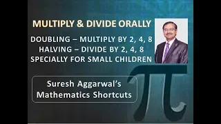 Amazing - Multiply by Doubling & Divide by Halving