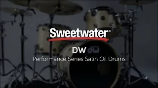 DW Performance Series Satin Oil Drums Review