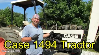 Case 1494 Tractor Overview and Upcoming Repairs