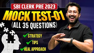 📌 Mock Test - 01 [ All 35 Questions ] SBI Clerk Pre 2023 | Quant by Aashish Arora 🔥