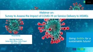 GrEEn Webinar Series #2 - Survey on the impact of COVID-19 on service delivery to MSMEs in Ghana