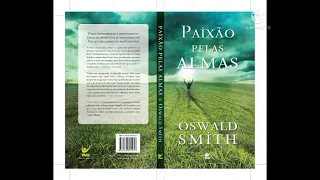 Paixão pelas almas/ Oswaldo Smith