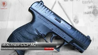 Walther CCP M2 Shooting Impressions.