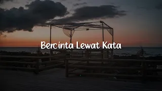 Donne Maula - Bercinta Lewat Kata (Lirik)