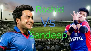 Sandeep Lamichhane vs Rashid Khan bowling