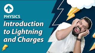 Introduction to Lightning and Charges  | CBSE 8 | Natural Phenomenon | English