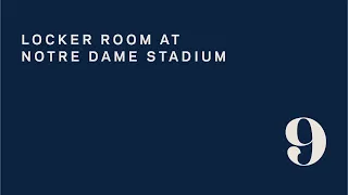 Sacred Places of Notre Dame: Locker Room at Notre Dame Stadium