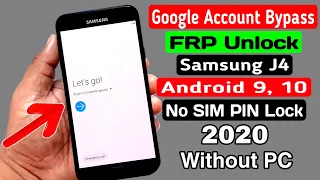 Samsung J4 (SM J400) Google Account/FRP Bypass 2020 |No SIM Lock |ANDROID 9, 10 (Without PC)