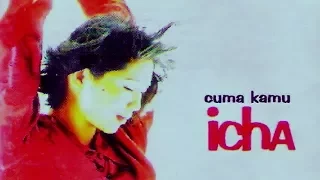 Icha - Cuma Kamu (1996)