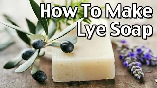 How To Make Old Fashioned Soap / How to make Lye Soap