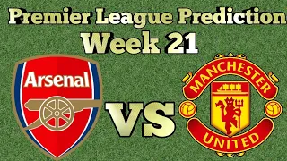 Premier League Prediction Week 21 2019/2020 *MIKEL ARTETA VS OLE GUNNAR SOLSKJAER EDITION *