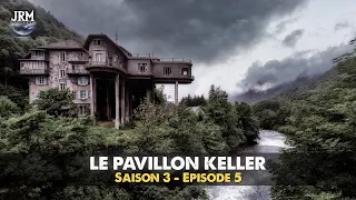 S3 - EP5 : IL HANTE TOUJOURS LE PAVILLON KELLER... (terrifiante malédiction) | Enquête Paranormale