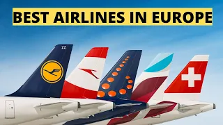 Top 10 Best Airlines in Europe 2024