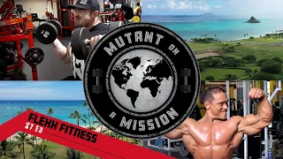 MUTANT ON A MISSION | S07E03 Flexx Fitness, Oahu