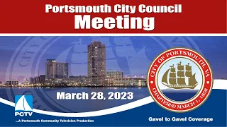 City Council Meeting March 28, 2023 Portsmouth Virginia