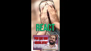 REACT: "Por que sou socialista?" de GUILHERME BOULOS