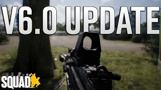 Complete Squad V6.0 & Infantry Combat Overhaul Patch Notes | New Suppression, Weapon Handling & More