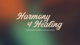 Harmony of Healing: Uniting Hearts in Recovery