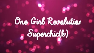One Girl Revolution   Superchick Lyrics