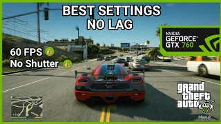 GTA 5 Best Graphics Settings For GTX 760 | Without Lag