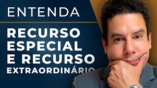 RECURSO ESPECIAL E EXTRAORDINÁRIO 2023 ⚖️ Qual a diferença? NOVO CPC 📚 Explicação Completa