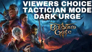 Chat Chooses - Dark Urge Berserker Barbarian - Baldur's Gate 3 EP. 4