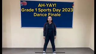 AH-YAY! GLS Gr. 1 Sports Day 2023 Dance Finale