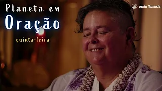 Especial Semana de DESOBSESSÃO ENERGÉTICA #4 - PLANETA EM ORAÇÃO - 01/12