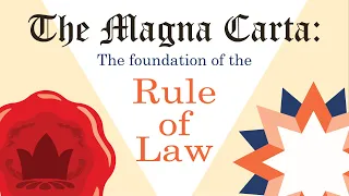 Magna Carta: The Foundation of the rule of law