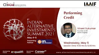 IAIS21 Indian Alternative Investments Summit 2021- Performing Credit #aiwmi #investment #education