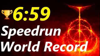 Elden Ring Any% Unrestricted Speedrun in 6:59 (WORLDS FIRST SUB 7 MINUTES)