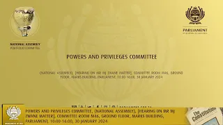 Powers and Privileges Committee, 30 January 2024