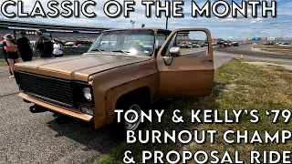 COTM: Tony & Kelly's '79 C10 Burnout Champ & Engagement Ride