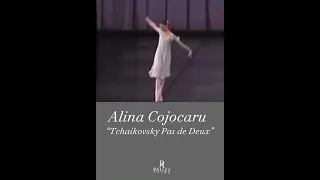 Alina Cojocaru “Tchaikovsky Pas de Deux”