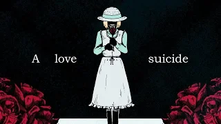 【Rule of Rose/Cover】A love suicide【糸奇はな/Itoki Hana】