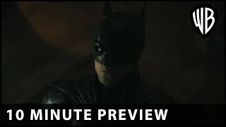 The Batman - 10 Minute Preview - Warner Bros. UK