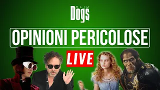 TIM BURTON NON è un BRAVO REGISTA - Slim Dogs | Opinioni Pericolose [LIVE] ft. Stefano Caselli