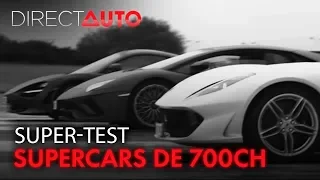 SUPERTEST : SUPERCARS DE 700CH