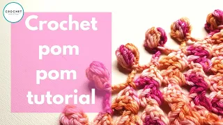 Crochet Pompom Edging Tutorial