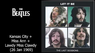 The Beatles - Get Back Sessions - Kansas City + Miss Ann + Lawdy Miss Clawdy - 26 Jan 1969