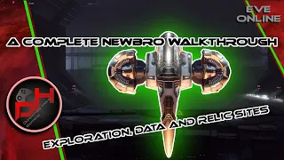 Exploration : A Complete Newbro Walkthrough | EVE Online