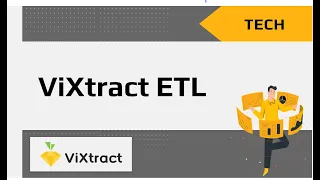 Презентация ViXtract – нового ETL-инструмента с открытым кодом