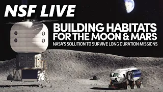 NSF Live: Designing Space Habitats w/ NASA Engineers - Intrepid Museum