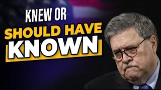 Attorney General Barr Knew or Should Have Known about Subpoenas (6/13/21)