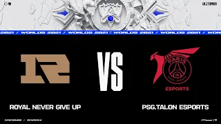 RNG vs. PSG | Worlds Group Stage Day 1 | Royal Never Give Up vs. PSG Talon (2021)