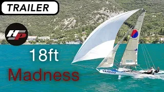 18ft - Madness | The Ultimate Boat In The Ultimate Location | TRAILER