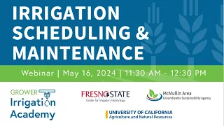 Irrigation Scheduling and Maintenance Webinar | May 16, 2024