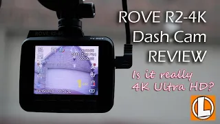 Rove R2 4K Dash Cam Review - Unboxing, Features, Settings, Video Quality Footage