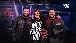 Bruno Rosa Feat. Ícaro e Gilmar - Meu Fake Viu